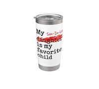 My Son-In-Law Is My Favorite Child Funny Father-in-law Vaso térmico de acero inoxidable de doble pared