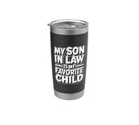 My Son In Law Is My Favorite Child Vaso térmico de acero inoxidable de doble pared