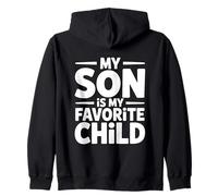My Son Is My Favorite Child Sudadera con Capucha
