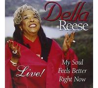 My Soul Feels Better Right Now by Della Reese (1998-06-09)