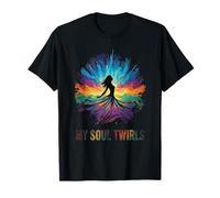 My Soul Gira Free Spirit Dance Expression Expression Diseño Camiseta