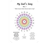 My Soul's Song Vol.1: "Where Essence Echos Become Sound in Song"