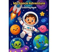 My Space Adventure Coloring Book