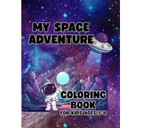 My Space Adventure: coloring book