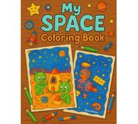 My SPACE Coloring Book