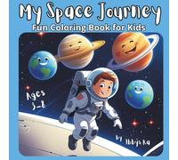 My Space Journey: Fun coloring book for kids