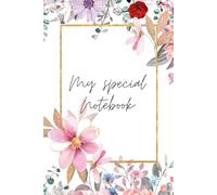 My Special Notebook: Positive Journal, Notebook to write in, Composition Notebook