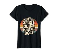 My Spirit Guide Made Me Do It Viaje Espiritual - Camiseta gráfica económica, Mujer, Negro, XS