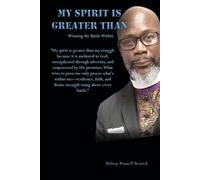My Spirit is Greater than My Struggle