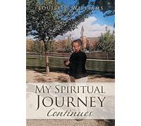 My Spiritual Journey Continues: 2 (Book II)