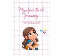 My Spiritual Journey Notebook: Sunday School Journal & Sermon Notes for Kids