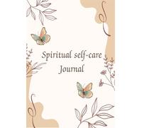 My spiritual self-care journal