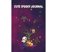 My Spooky Journal: A Cute Halloween Lined Notebook for Writing and Notes