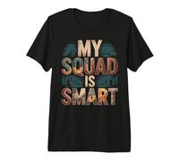My Squad Is Smart Grupo de Inteligencia Educativa - Camiseta Premium