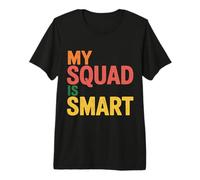 My Squad Is Smart Grupo de Inteligencia Educativa - Camiseta Premium
