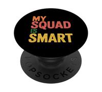My Squad Is Smart Grupo de Inteligencia Educativa - PopSockets PopGrip Adhesivo