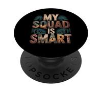 My Squad Is Smart Grupo de Inteligencia Educativa - PopSockets PopGrip Adhesivo