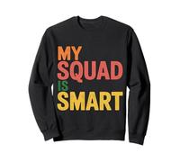 My Squad Is Smart Grupo de Inteligencia Educativa - Sudadera