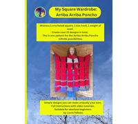 My Square Wardrobe: Arriba, Arriba Poncho