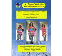 My Square Wardrobe: Tra la la la la la la Tunic