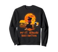 My St Bernard Rides Shotgun Dog and Witch Funny Halloween Sudadera