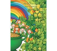 My St. Patrick's Day Coloring Book (My Holiday Coloring Books)