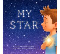 MY STAR: A Story About the Light We Share