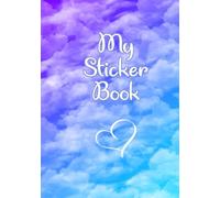 My Sticker Book - Cotton Candy Skies: 200 Pages to Collect, Organize, and Display the Stickers You Love