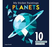 My Sticker Paintings: Planets: 10 Magnificent Paintings