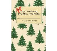 My Stocking Stuffer Journal: A 6x9 Christmas Notebook | 120 Lined Pages | Green Pine Trees | Stocking Stuffer Under $10