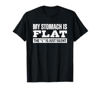 My Stomach is Flat The L is Silent Camiseta