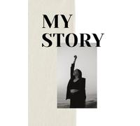 My Story: A Journal Book with Affirmations. A Beautifully crafted Space for you to Explore Within.