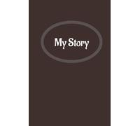 My Story: A5 Journal, Brown Cover, 180 pages, Wide Ruled