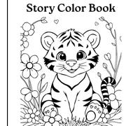 My Story Color Book: A Cozy Animal Coloring Book with Easy Designs, Relaxing Daily Life Scenes, and Hidden Story Details for Stress Relief