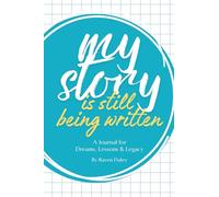 My Story is Still Being Written