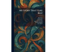 My Story That I Like Best