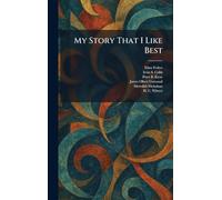 My Story That I Like Best