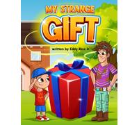 My Strange Gift (The Little Boy & The Funny Farm)