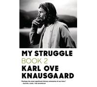 My Struggle: Book 2: A Man in Love