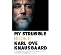 My Struggle: Book 6