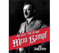 My Struggle: English Translation Of Mein Kamphf - Mein Kampt - Mein Ka