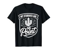 My Students Are On Point Teacher Appreciation Pride - Camiseta