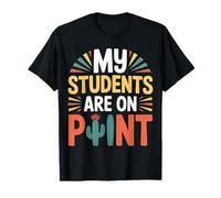 My Students Are On Point Teacher Appreciation Pride |- Camiseta