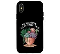 My Succulents Are My Favorite People Funny Plant Lover Carcasa para iPhone X/XS