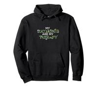 My Succulents Are My Therapy Plant Lover Gardening Sudadera con Capucha