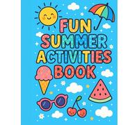 My Summer Activity Book 2: I Spy, Tracing, Dot-to-Dot & More Fun for Kids Ages 3-6