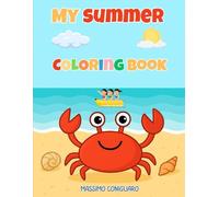 My Summer Coloring Book - Activity Book for Kids 4-8 Years - 50 Summer Drawings to Color