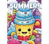 My Summer!: Coloring Book For Kids Ages 6-10 (Magic Coloring Books Collection)