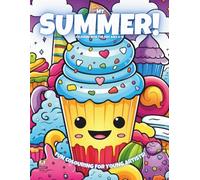 My Summer!: Colouring Book For Kids Ages 6-10 (Magic Colouring Books Collection)