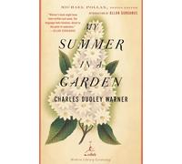 My Summer in a Garden (Modern Library Gardening)